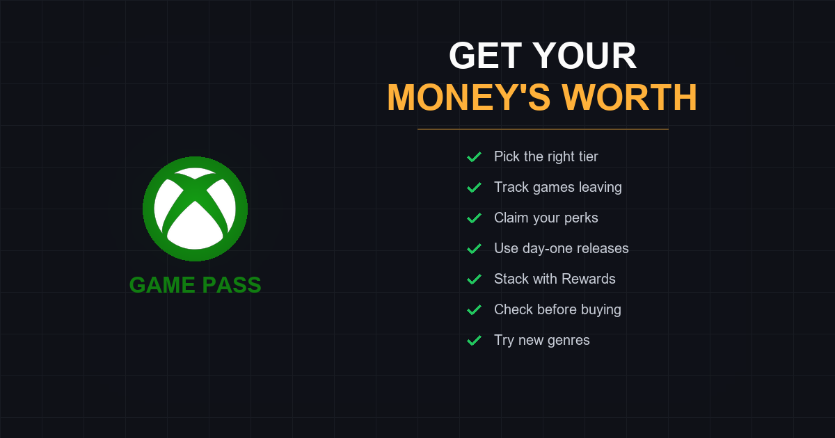 How to Get the Most Value from Game Pass