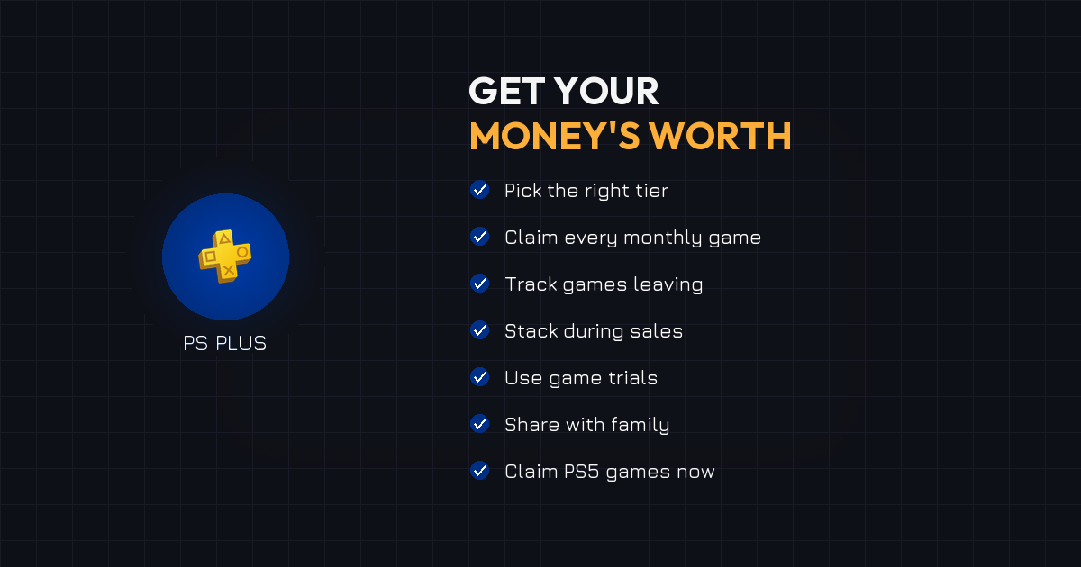 How to Get the Most Value from PS Plus
