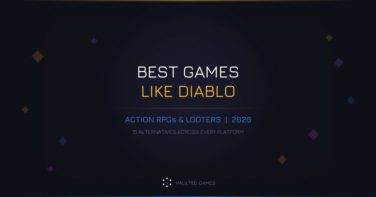 Best Games Like Diablo: Action RPGs and Looters Worth Playing in 2026